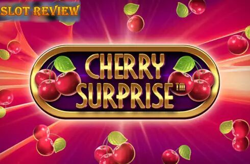 Cherry Surprise Slot Review